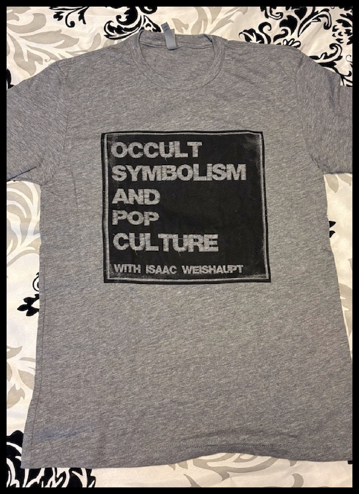 OFFICIAL PODCAST SHIRT: Occult Symbolism & Pop Culture! GREY SUPER SOFT