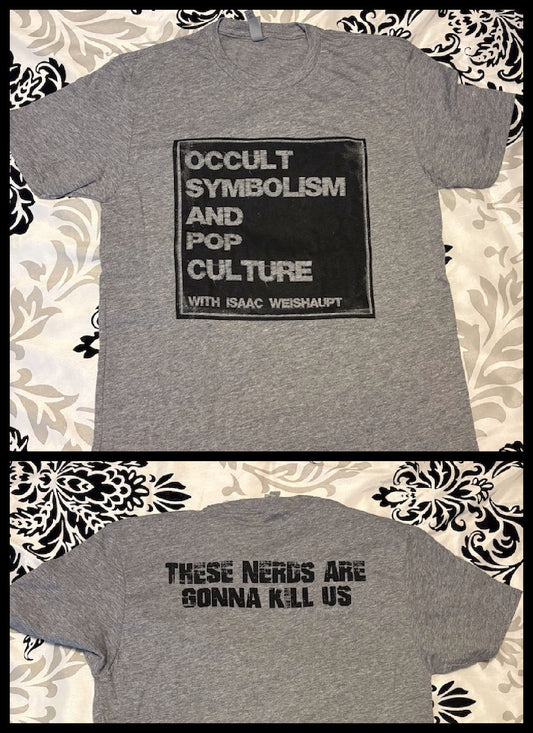 OFFICIAL PODCAST SHIRT: Occult Symbolism & Pop Culture! GREY SUPER SOFT